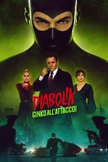 Diabolik - Ginko Attacks's Poster