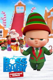 The Boss Baby: Christmas Bonus's Poster