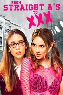 From Straight A's to XXX's Poster