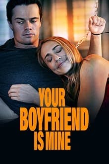 Your Boyfriend Is Mine's Poster