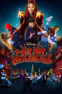 The Hip Hop Nutcracker's Poster